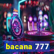 bacana 777